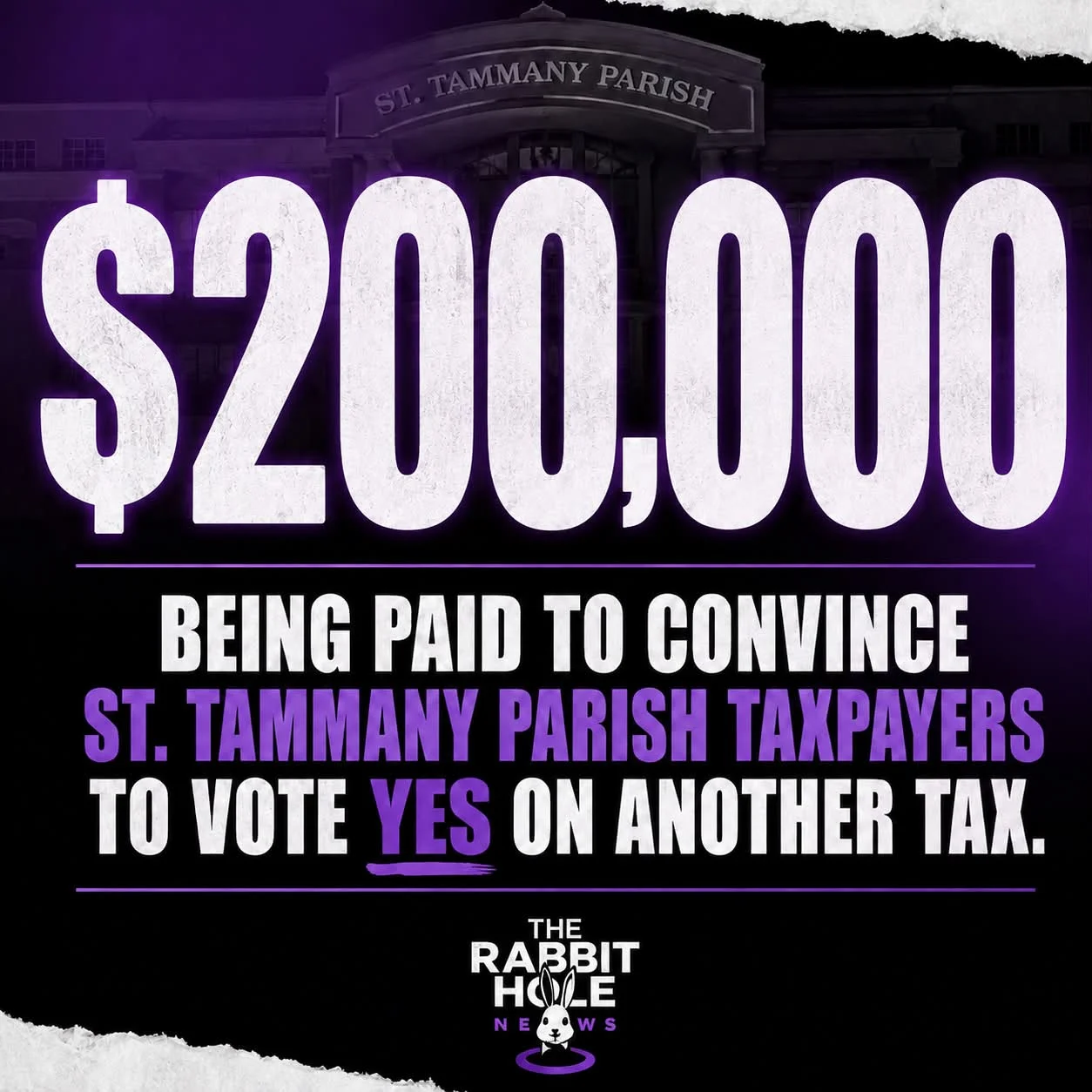 St. Tammany Spending Approximately $200,000*** On Campaign Surrounding Quarter-Cent Sales Tax